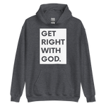 Get Right Hoodie (White Design)