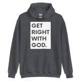 Get Right Hoodie (White Design)